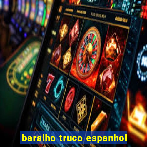 baralho truco espanhol